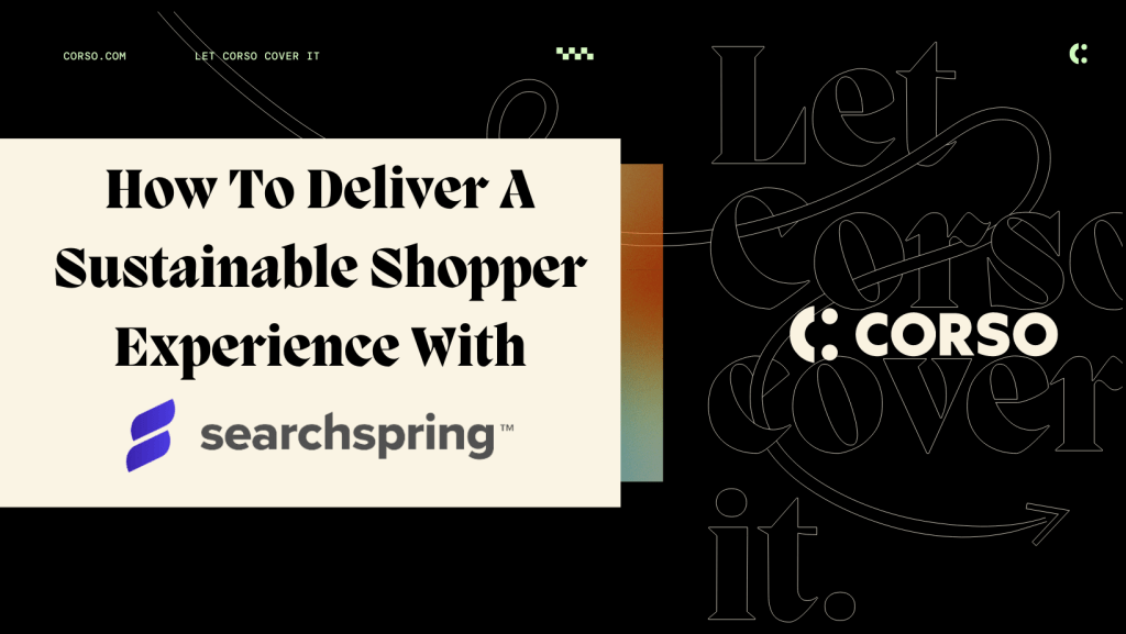 Sustainable shopper experience