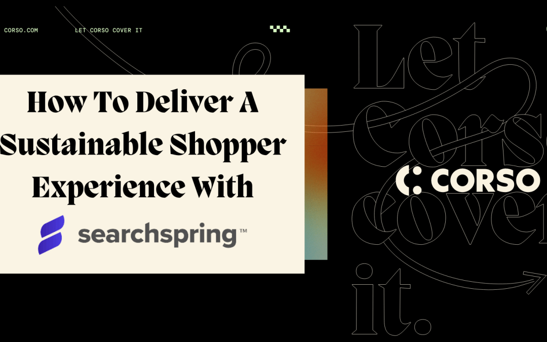 How To Deliver A Sustainable Shopper Experience with Searchspring