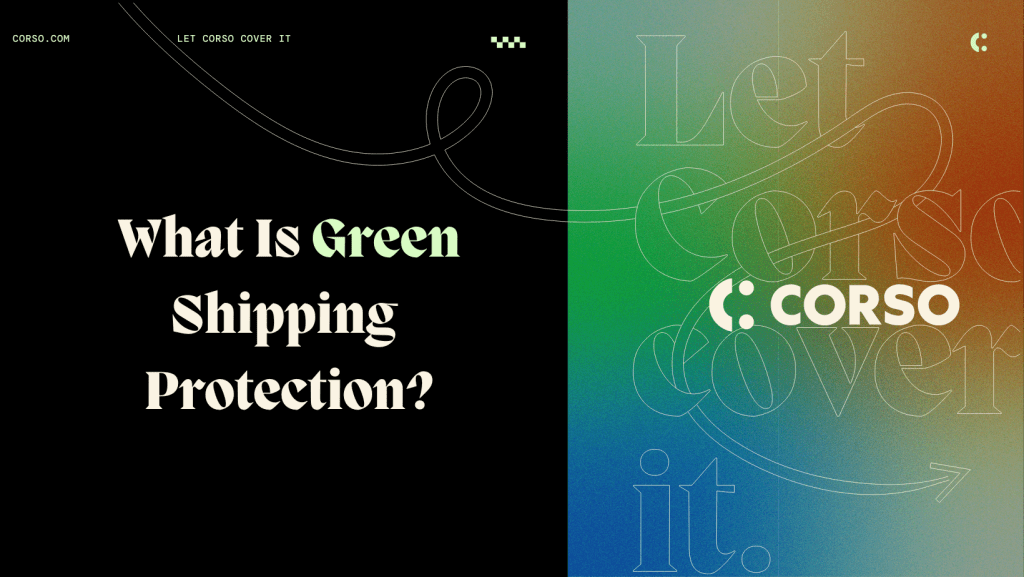 What Is Green Shipping Protection Image